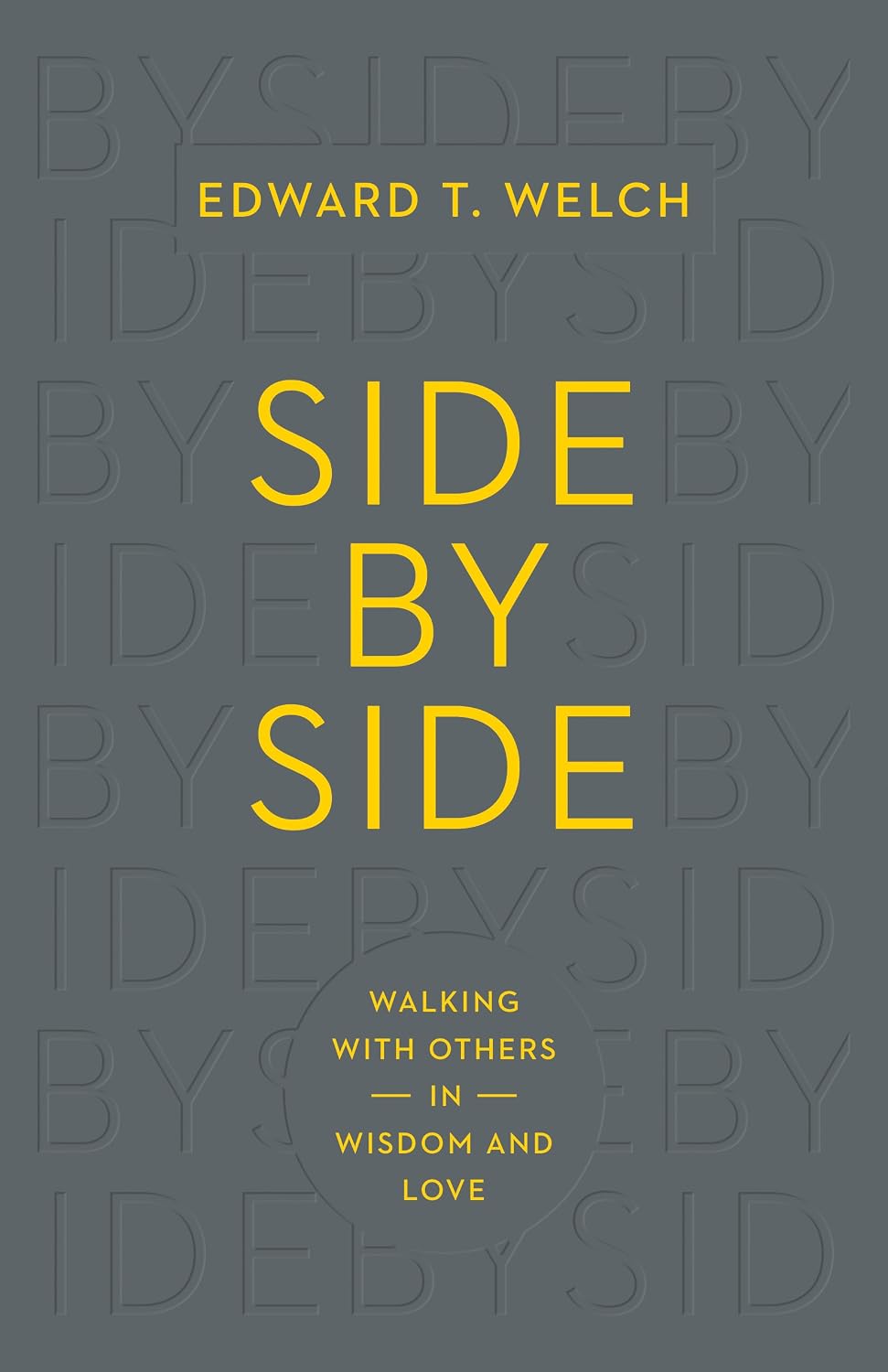 Cover of Side by Side by Edward T. Welch